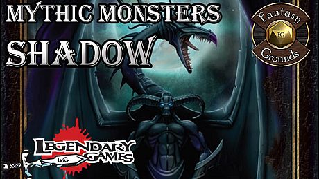 Fantasy Grounds - Mythic Monsters #32: Shadow (PFRPG) DLC