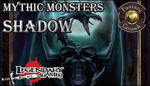 Fantasy Grounds - Mythic Monsters #32: Shadow (PFRPG)