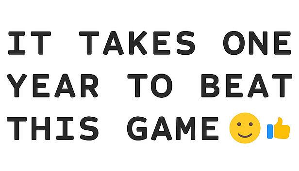 Buy It Takes One Year To Beat This Game