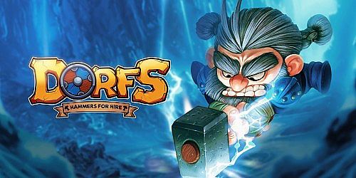 Dorfs: Hammers for Hire