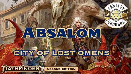 Fantasy Grounds - Pathfinder 2 RPG - Pathfinder Lost Omens: Absalom, City of Lost Omens DLC