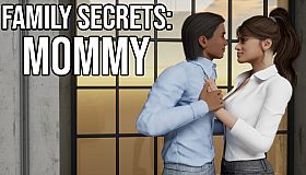 Family Secrets: Mommy