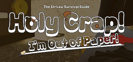 Holy Crap! I'm Out of Paper! : The In-Law Survival Guide Game