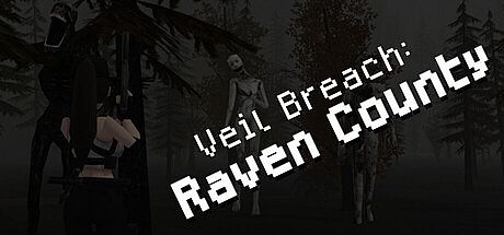 Veil Breach: Raven County Game