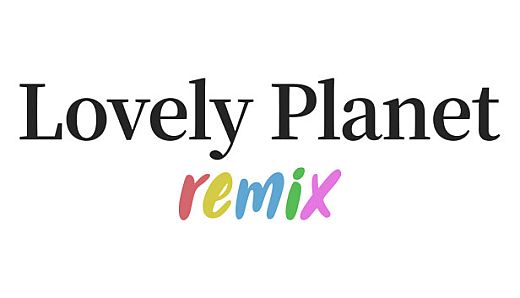 Lovely Planet Remix