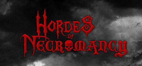Hordes of Necromancy