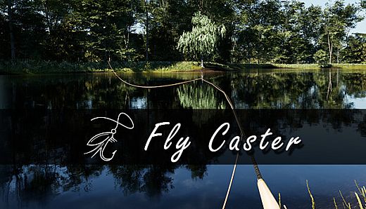 Fly Caster - VR Fly Fishing