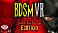 BDSM VR Complete Edition