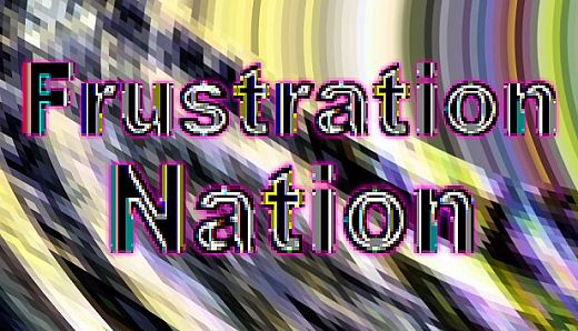 Frustration Nation