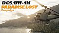 DCS: UH-1H Paradise Lost Campaign