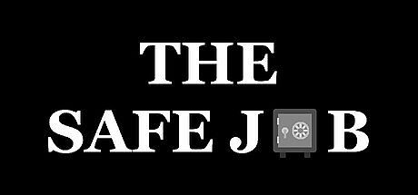 The Safe Job Game