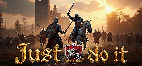 Just do it ! (干就完了! ) Game