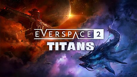 EVERSPACE 2 - Titans DLC