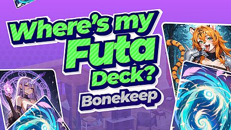 Where’s My Futa Deck? Bonekeep Game