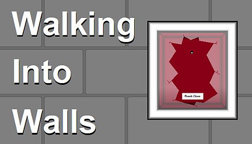 Walking into Walls