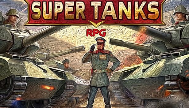 Buy Super tanks RPG