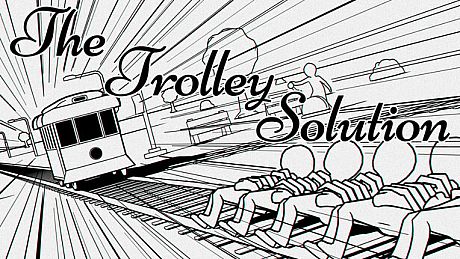 The Trolley Solution Game
