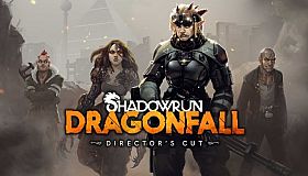 Shadowrun: Dragonfall - Director's Cut