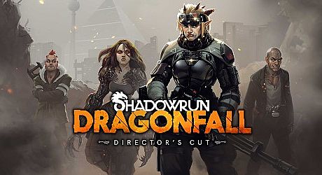 Shadowrun: Dragonfall - Director's Cut Game