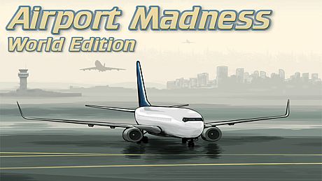 Airport Madness: World Edition Game