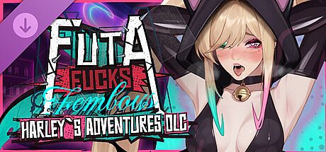 FUTA FUCKS FEMBOYS - Harley's Adventures DLC DLC