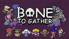 Bone To Gather