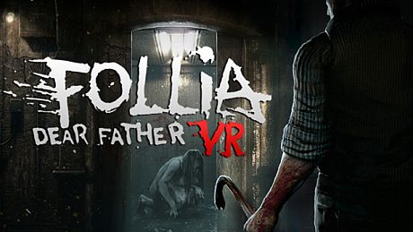 Follia - Dear Father VR DLC