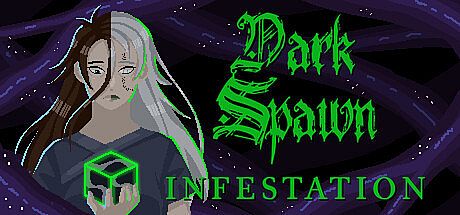 Dark Spawn: Infestation Game