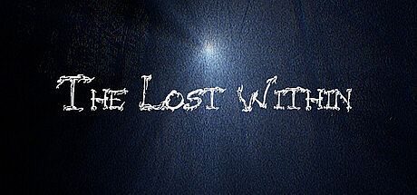 The Lost Within Game