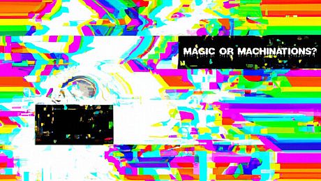 Magic or Machinations? Game