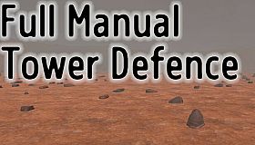 Full Manual Tower Defense