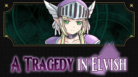 A Tragedy in Elvish Game