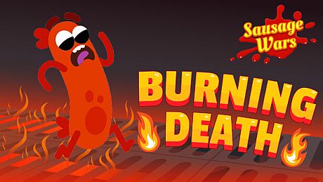 Sausage Wars: Burning Death DLC