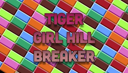Tiger Girl Hill Breaker