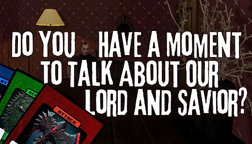 Do You Have a Moment to Talk About Our Lord and Savior?