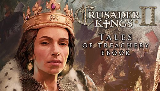 E-Book Crusader Kings II: Tales of Treachery