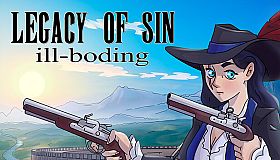 Legacy of Sin: Ill-Boding