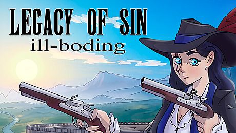Legacy of Sin: Ill-Boding