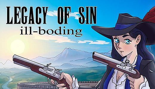 Legacy of Sin: Ill-Boding