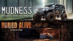 Mudness Offroad & Buried Alive