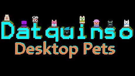 Datquinso Desktop Pets Game