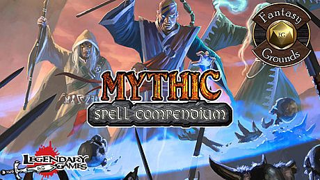 Fantasy Grounds - Mythic Spell Compendium DLC
