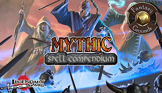 Fantasy Grounds - Mythic Spell Compendium