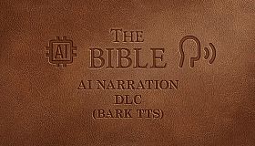 The Bible - AI Narration (Bark TTS)