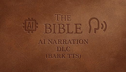 The Bible - AI Narration (Bark TTS)