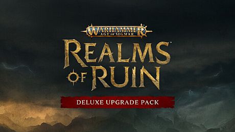 Warhammer Age of Sigmar: Realms of Ruin Deluxe Upgrade Pack DLC