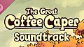 The Great Coffee Caper Soundtrack
