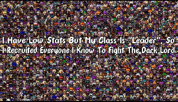 Buy I Have Low Stats But My Class Is "Leader", So I Recruited Everyone I Know To Fight The Dark Lord