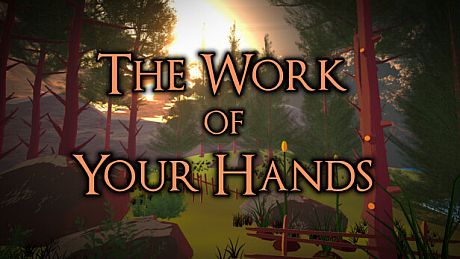 The Work of Your Hands Game