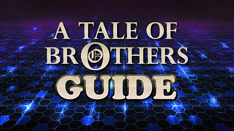 A Tale of Brothers Guide DLC